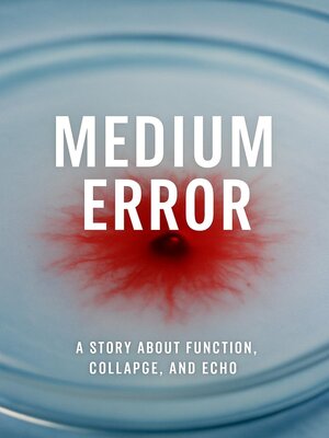 cover image of Medium Error